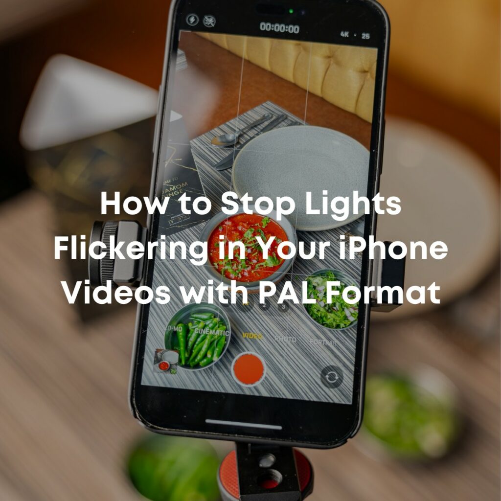 How to Stop Lights Flickering in Your iPhone Videos with PAL Format