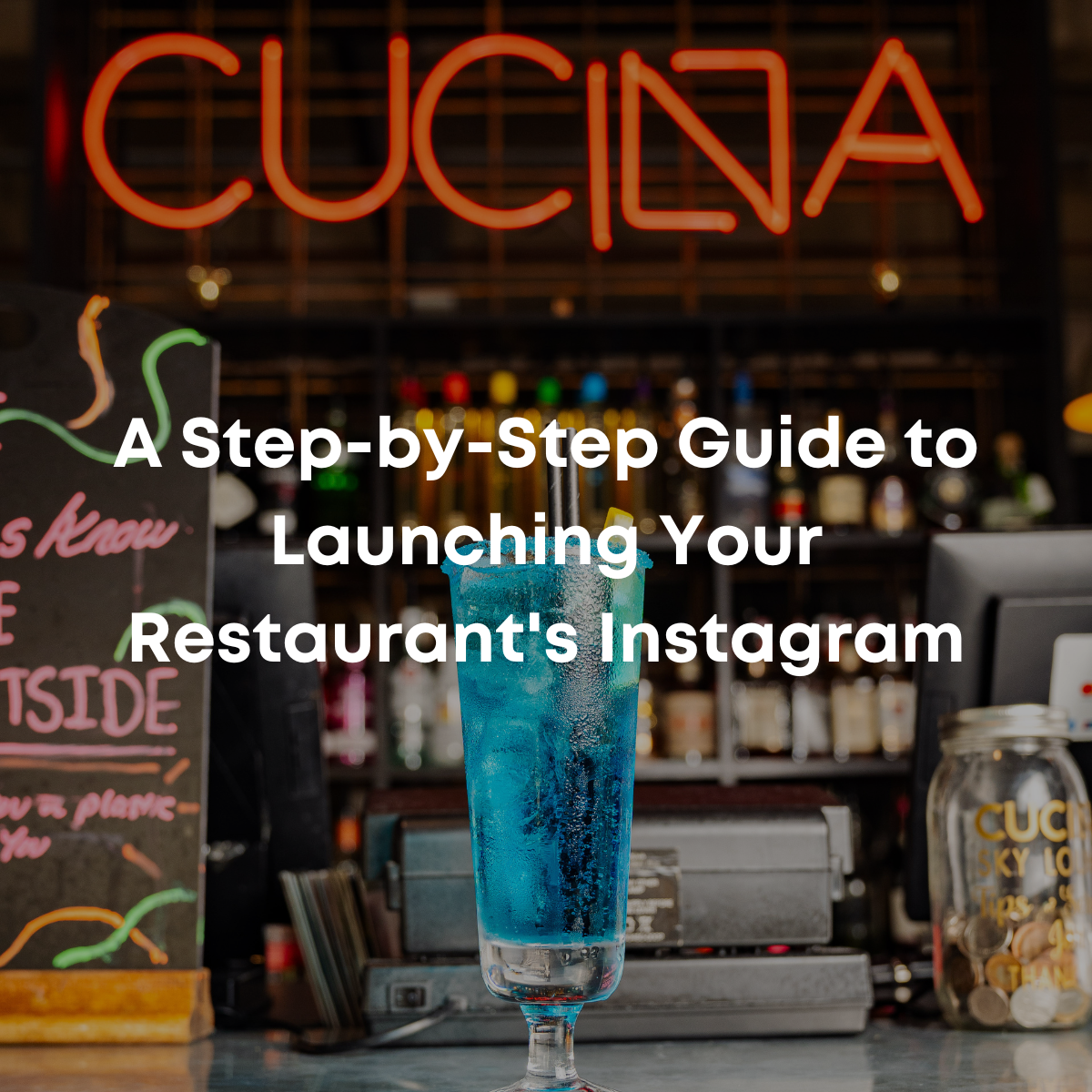 A Step-by-Step Guide to Launching Your Restaurant's Instagram